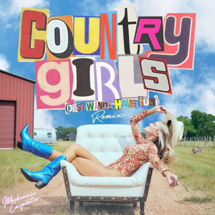 Country Girls (Just Wanna Have Fun) REMIX